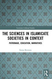 The Progression and Impact of Science within Medieval Islamicate Society